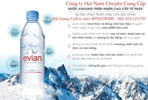 Chuyên Cung Cấp Nước Khoáng Nhập Khẩu Tại Hà Nội